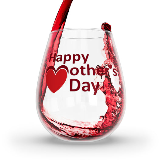 Stemless Wine Glass, "Mother's Day"