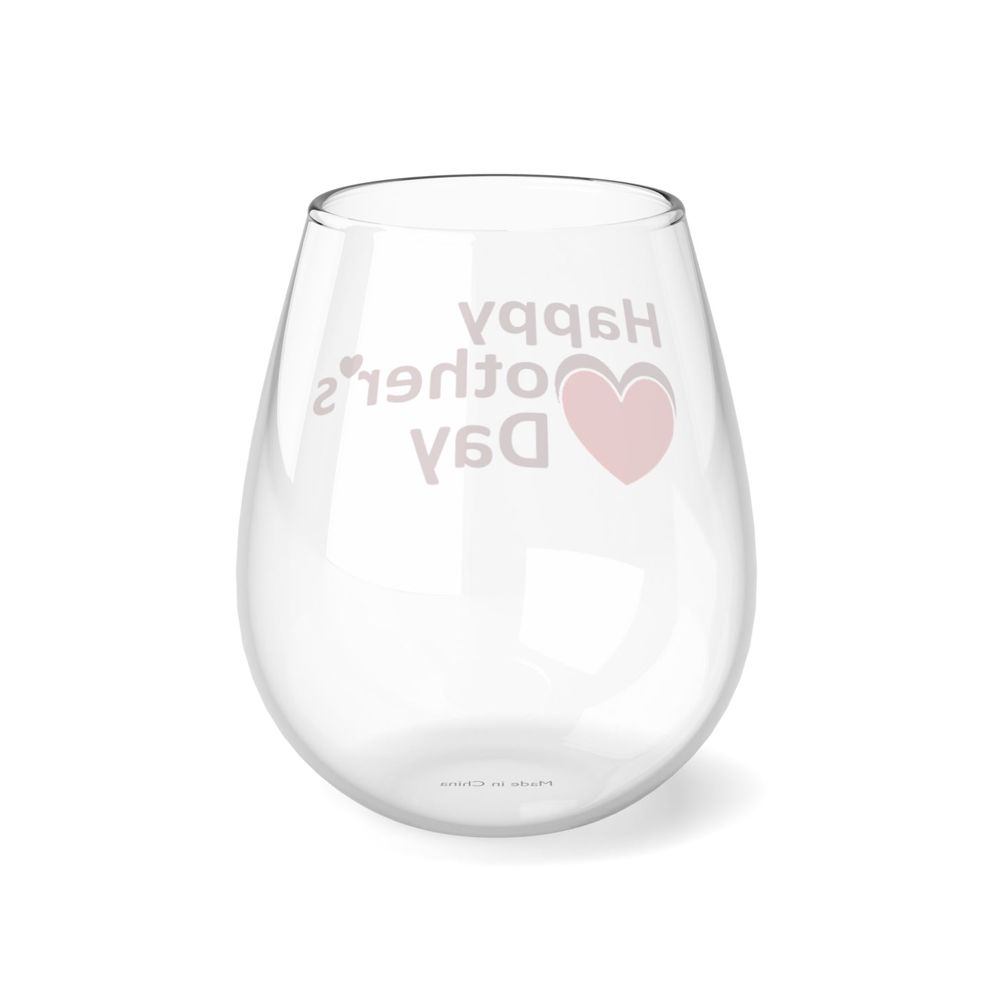 Stemless Wine Glass, "Mother's Day"
