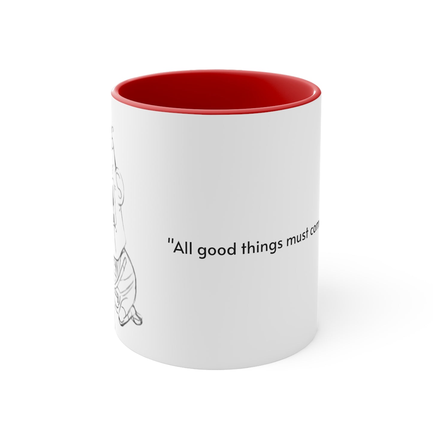 Colored Mug, "All good things must come to an end"