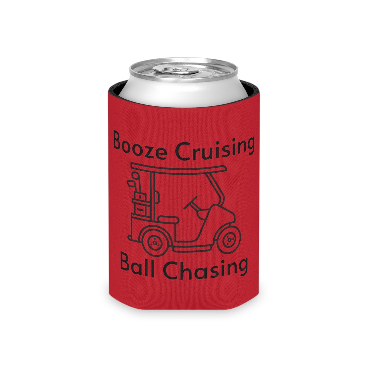 Can Coozie "Booze Cruising & Ball Chacing"