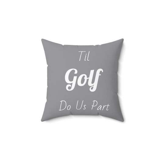 Square Pillow "Til Golf"